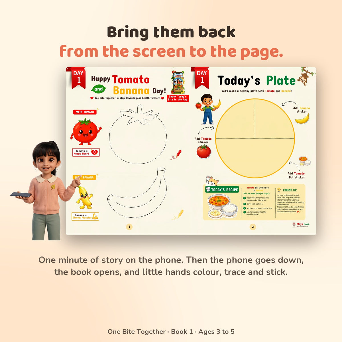 Bring them back from the screen to the page: one minute of story, then the book opens